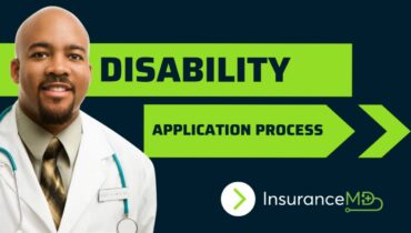 The Physician Guide to Applying for Disability Insurance
