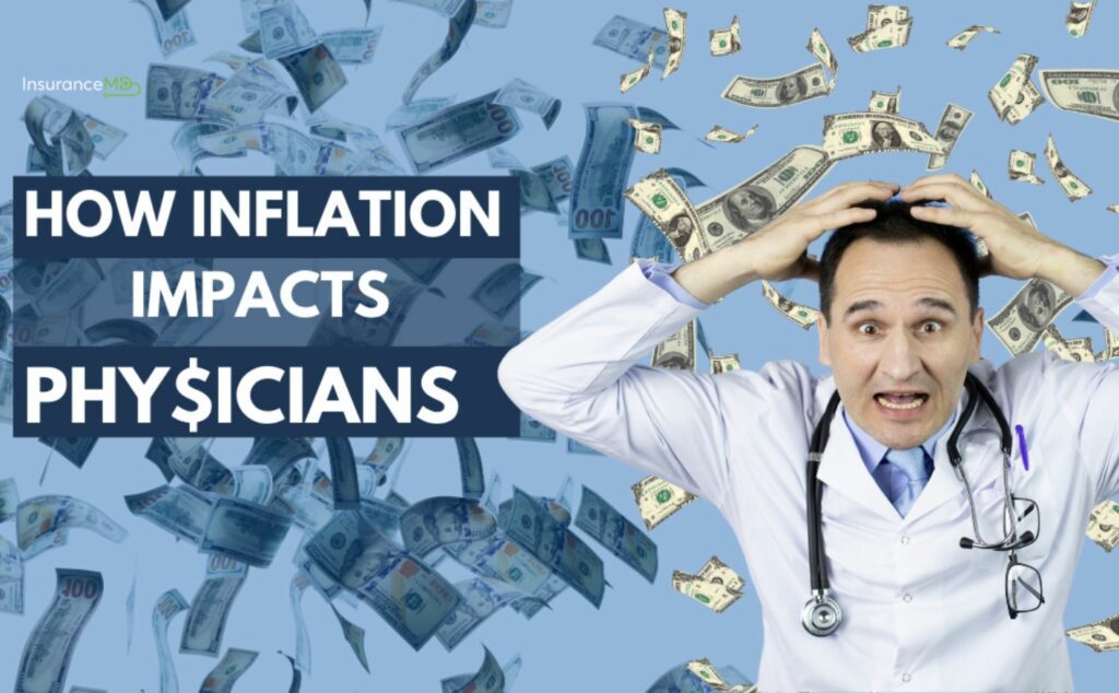 The Impact of Inflation on Physicians