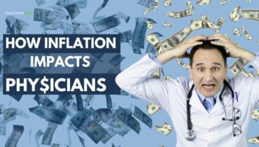 The Impact of Inflation on Physicians