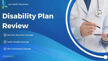 Review of Lee Memorial Hospitals Long Term Disability Benefit for physicians